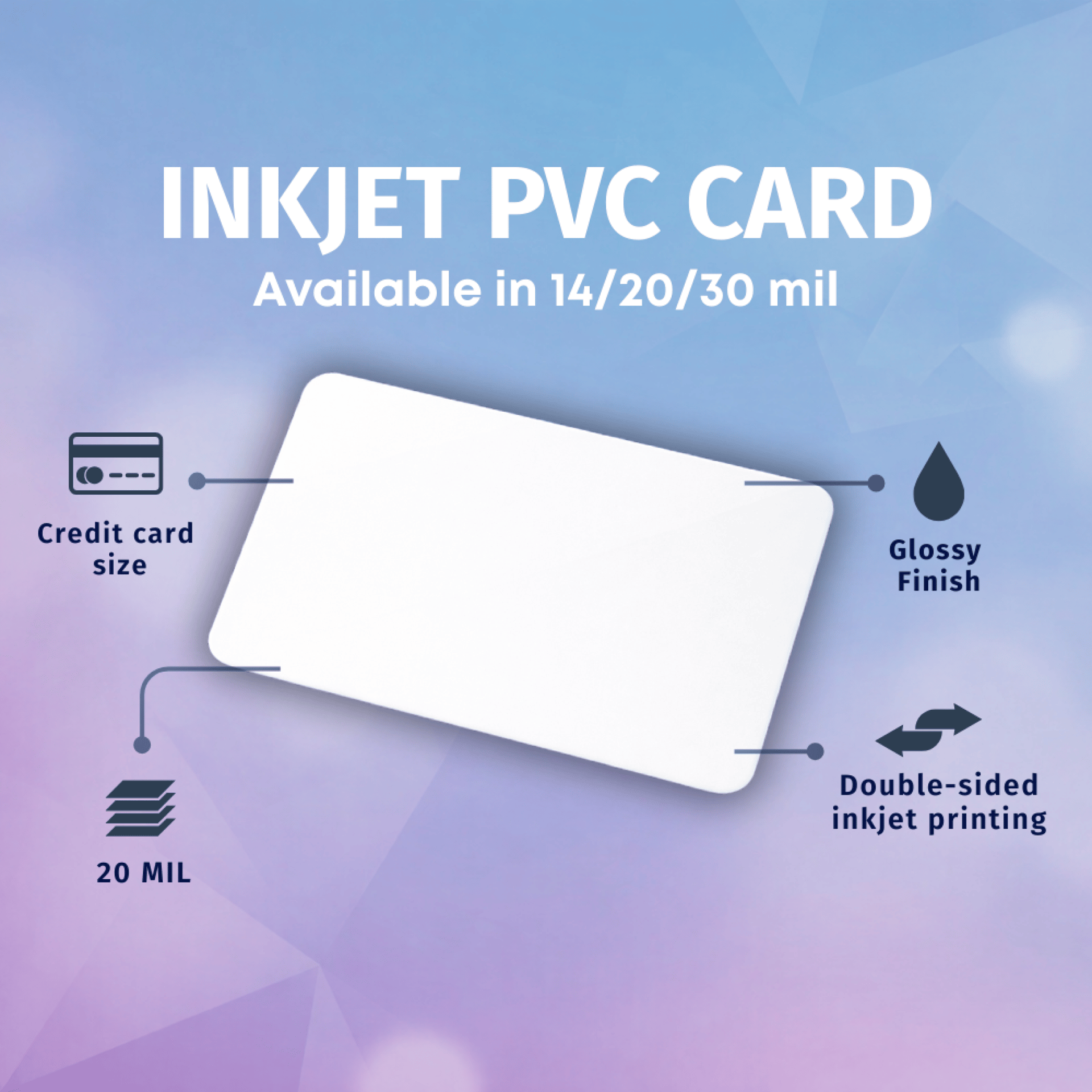 White blank PVC card on a purple background with icons showing credit card size, 20 mil thickness, and inkjet printing.