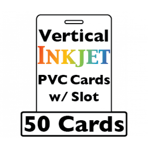 50 Inkjet PVC Cards - w/ Slot (Vertical)